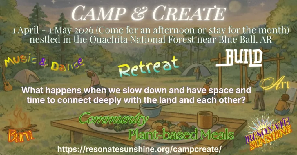 Camp Create flyer with artistic Music & Dance, Retreat, Build, Art, Burn, Community Plant-based Meals words